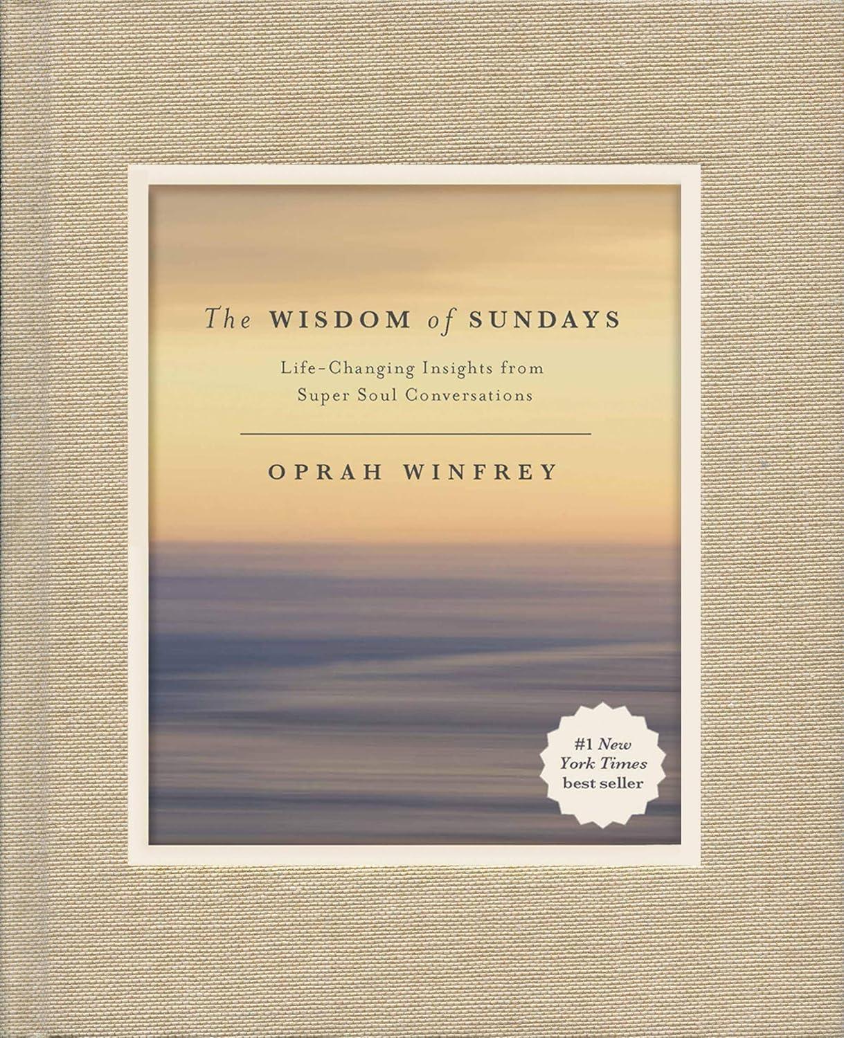 The Wisdom of Sundays: Life-Changing Insights from Super Soul Conversations - FULL INSTANT DOWNLOAD | PDF DOCX EPUB