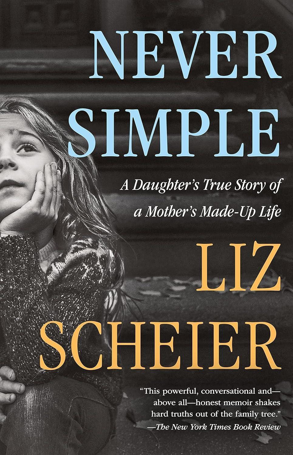 Never Simple: A Memoir - FULL INSTANT DOWNLOAD | PDF DOCX EPUB