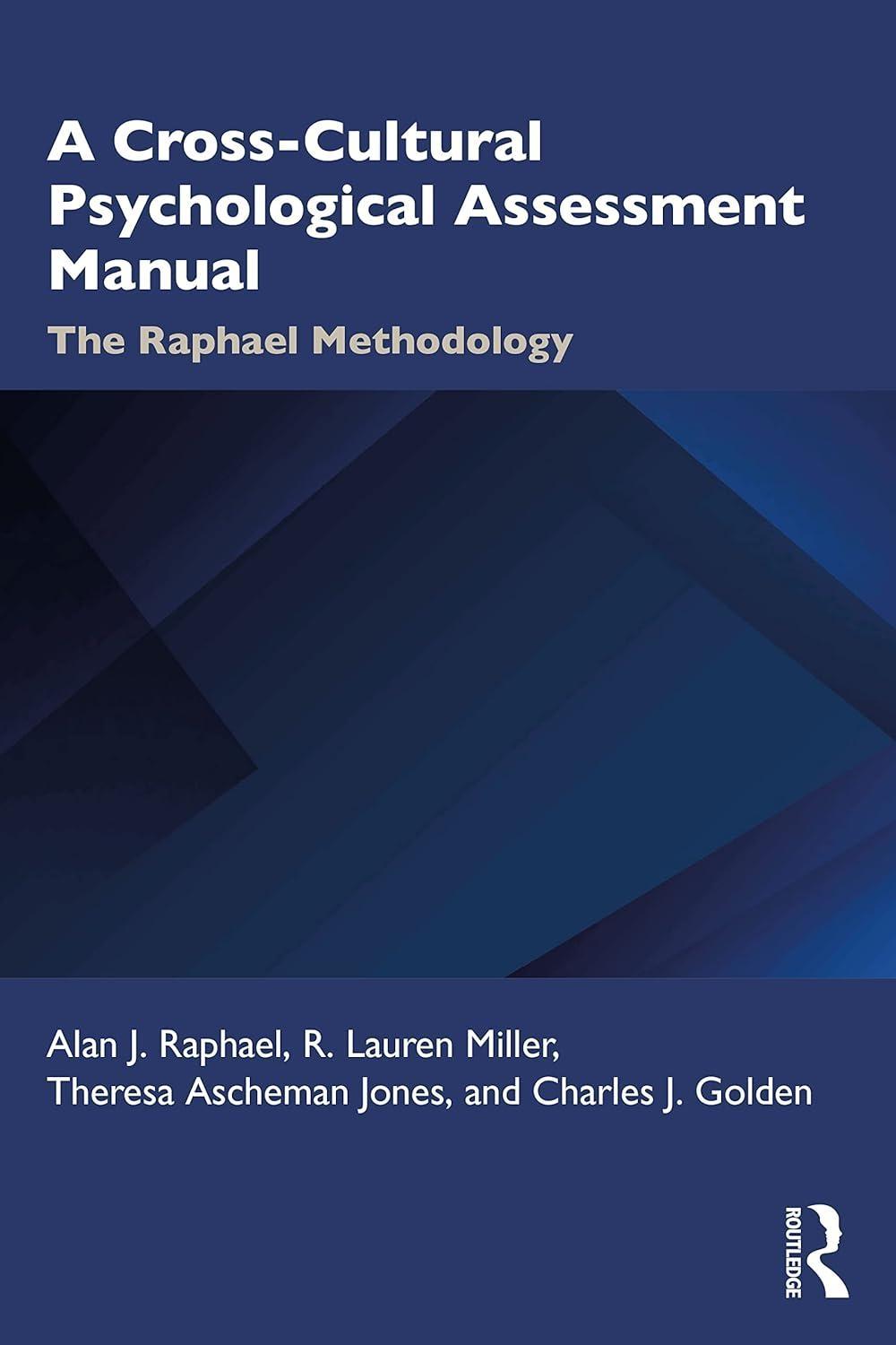 A Cross-Cultural Psychological Assessment Manual: The Raphael Methodology, 1st Edition - FULL INSTANT DOWNLOAD | PDF DOCX EPUB