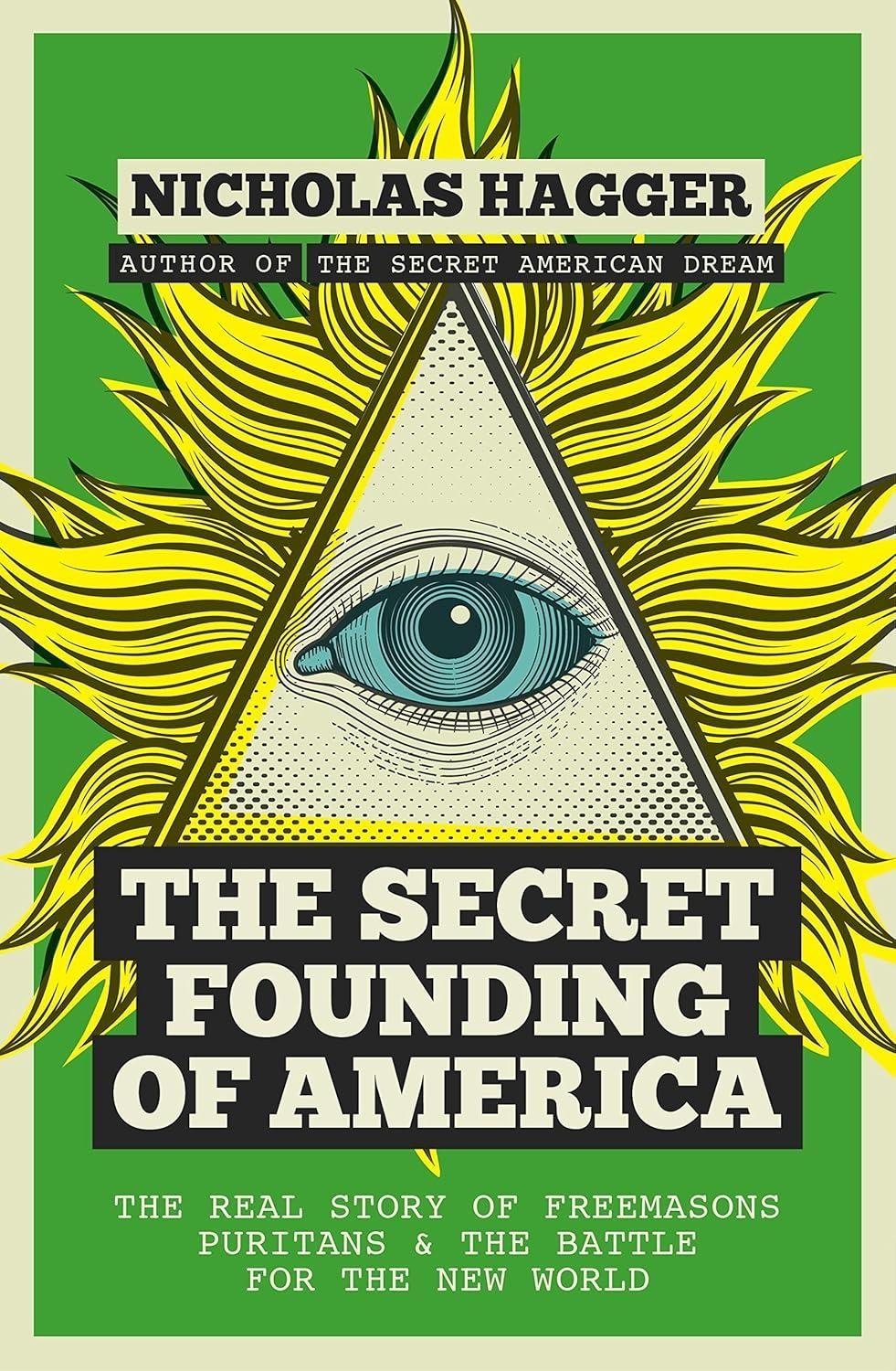 The Secret Founding of America: The Real Story of Freemasons, Puritans, and the Battle for the New World - FULL INSTANT DOWNLOAD | PDF DOCX EPUB
