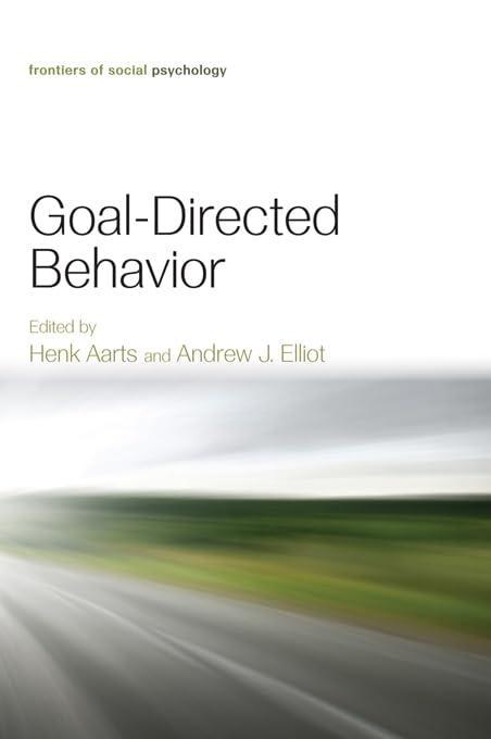 Goal-Directed Behavior, 1st Edition - FULL INSTANT DOWNLOAD | PDF DOCX EPUB