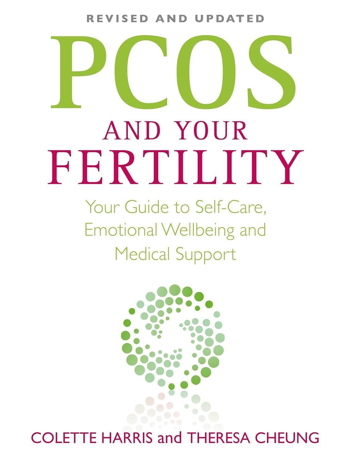 PCOS And Your Fertility: Your Guide To Self Care, Emotional Wellbeing And Medical Support - FULL INSTANT DOWNLOAD | PDF DOCX EPUB