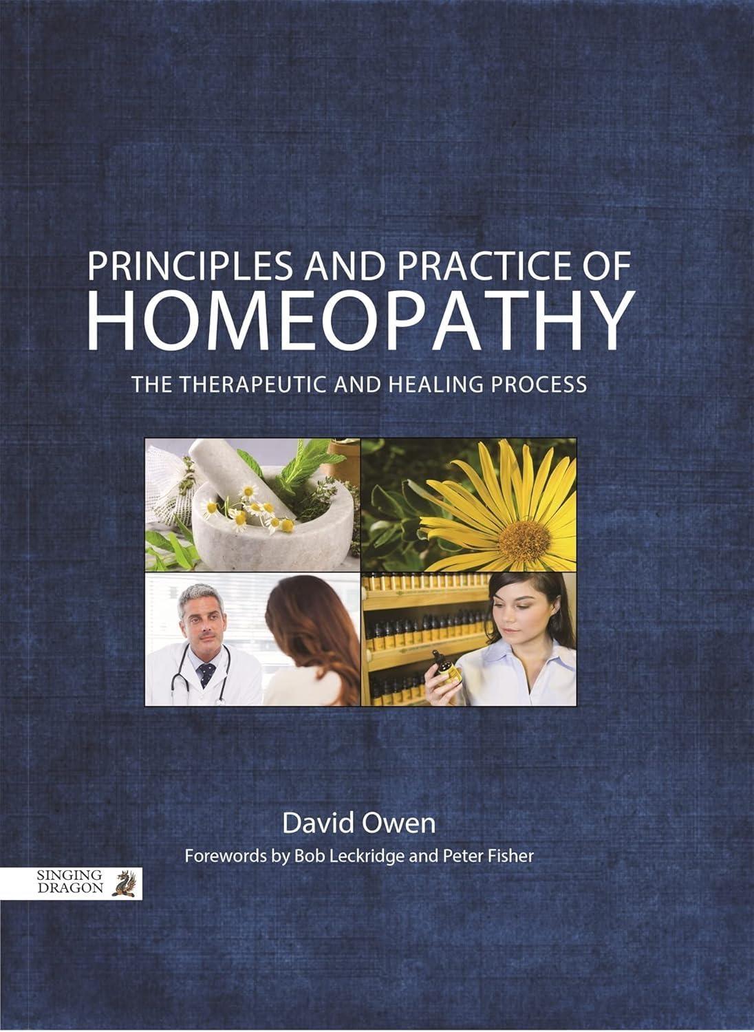Principles and Practice of Homeopathy: The Therapeutic and Healing Process - FULL INSTANT DOWNLOAD | PDF DOCX EPUB