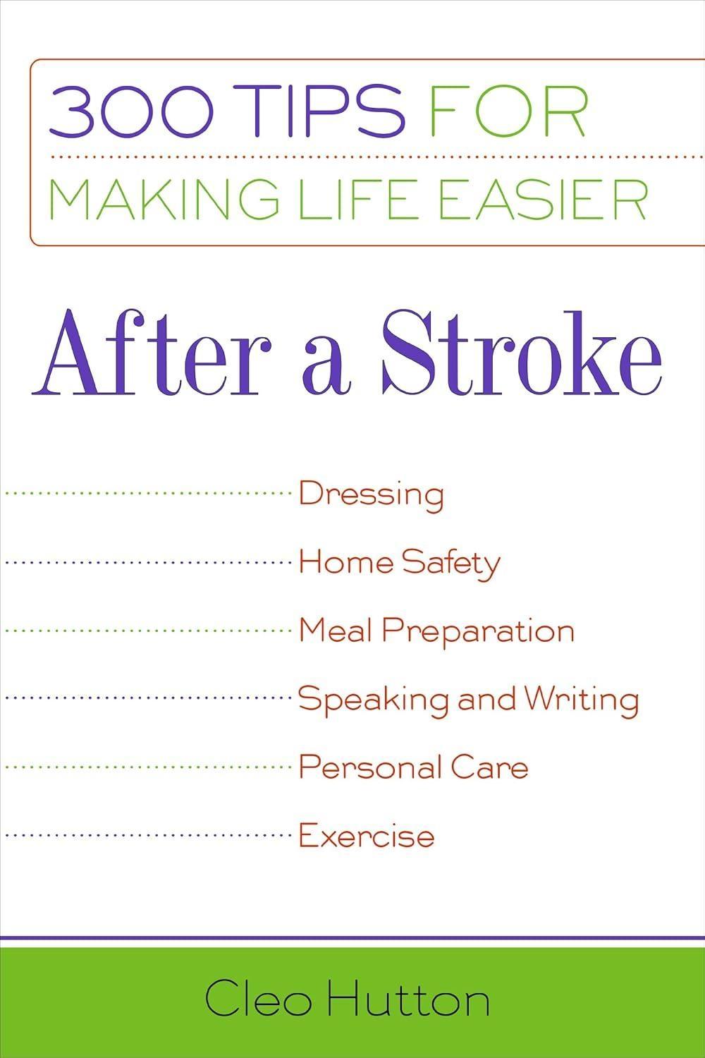 After a Stroke: 300 Tips for Making Life Easier, 1st  Edition - FULL INSTANT DOWNLOAD | PDF DOCX EPUB