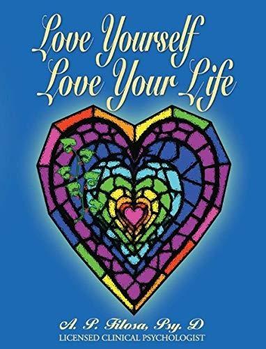 Love Yourself Love Your Life - FULL INSTANT DOWNLOAD | PDF DOCX EPUB