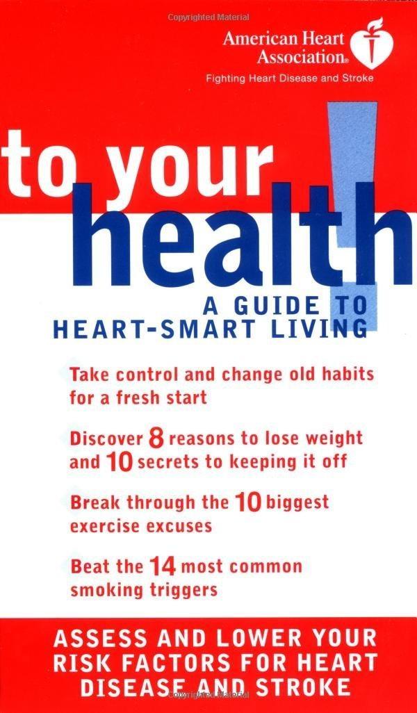 American Heart Association To Your Health!: A Guide to Heart-Smart Living - FULL INSTANT DOWNLOAD | PDF DOCX EPUB