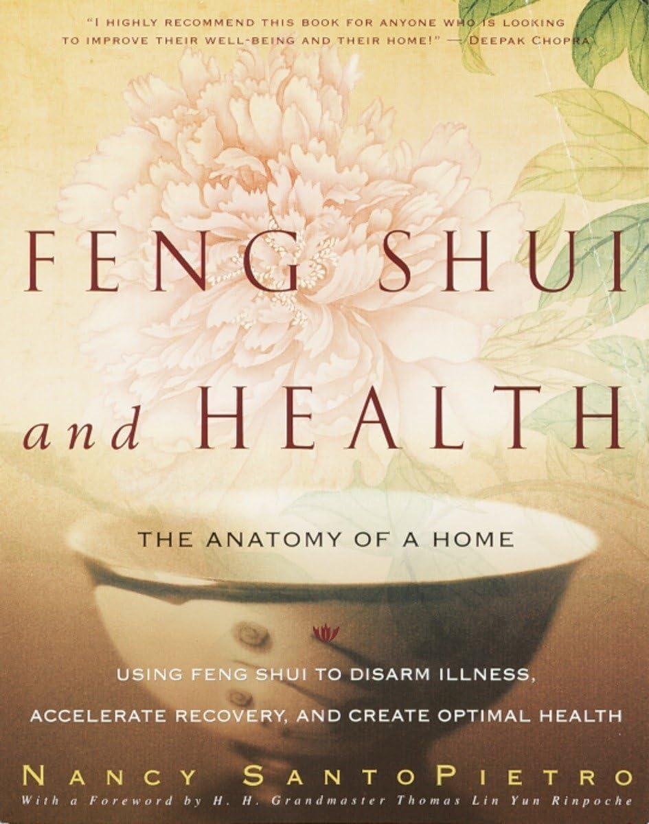 Feng Shui and Health: The Anatomy of a Home - FULL INSTANT DOWNLOAD | PDF DOCX EPUB