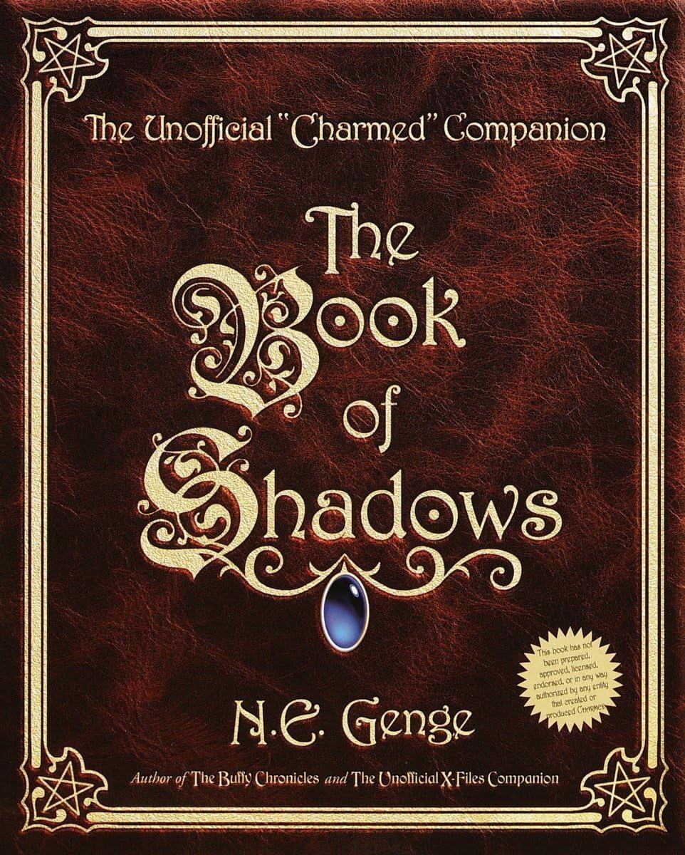 The Book of Shadows: The Unofficial Charmed Companion - FULL INSTANT DOWNLOAD | PDF DOCX EPUB