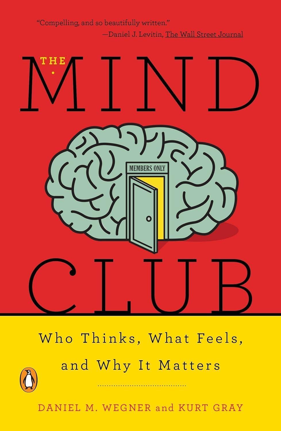 The Mind Club: Who Thinks, What Feels, and Why It Matters - FULL INSTANT DOWNLOAD | PDF DOCX EPUB