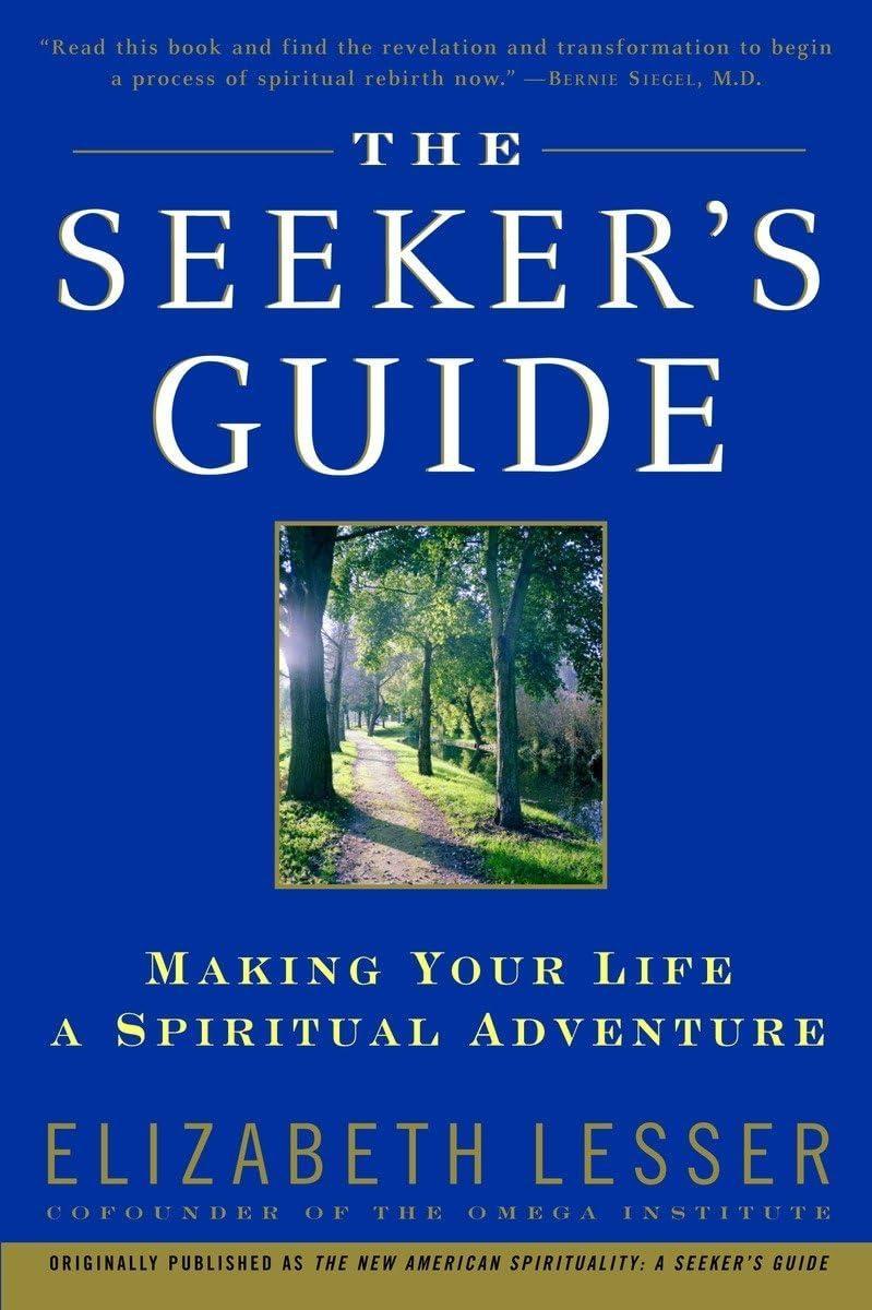 The Seeker's Guide: Making Your Life a Spiritual Adventure - FULL INSTANT DOWNLOAD | PDF DOCX EPUB