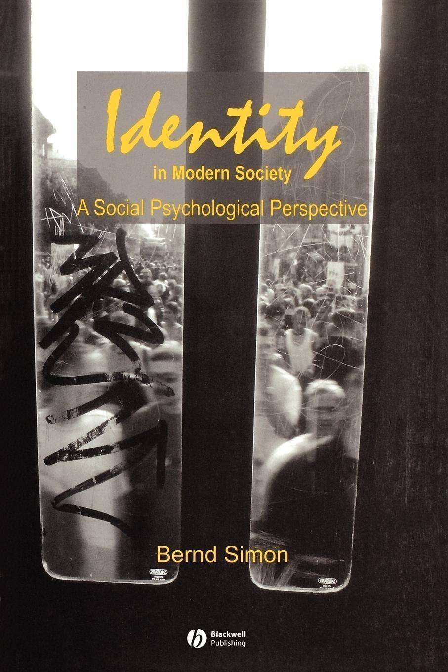 Identity in Modern Society: A Social Psychological Perspective, 1st Edition - FULL INSTANT DOWNLOAD | PDF DOCX EPUB