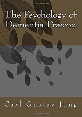 Psychology of Dementia Praecox - FULL INSTANT DOWNLOAD | PDF DOCX EPUB