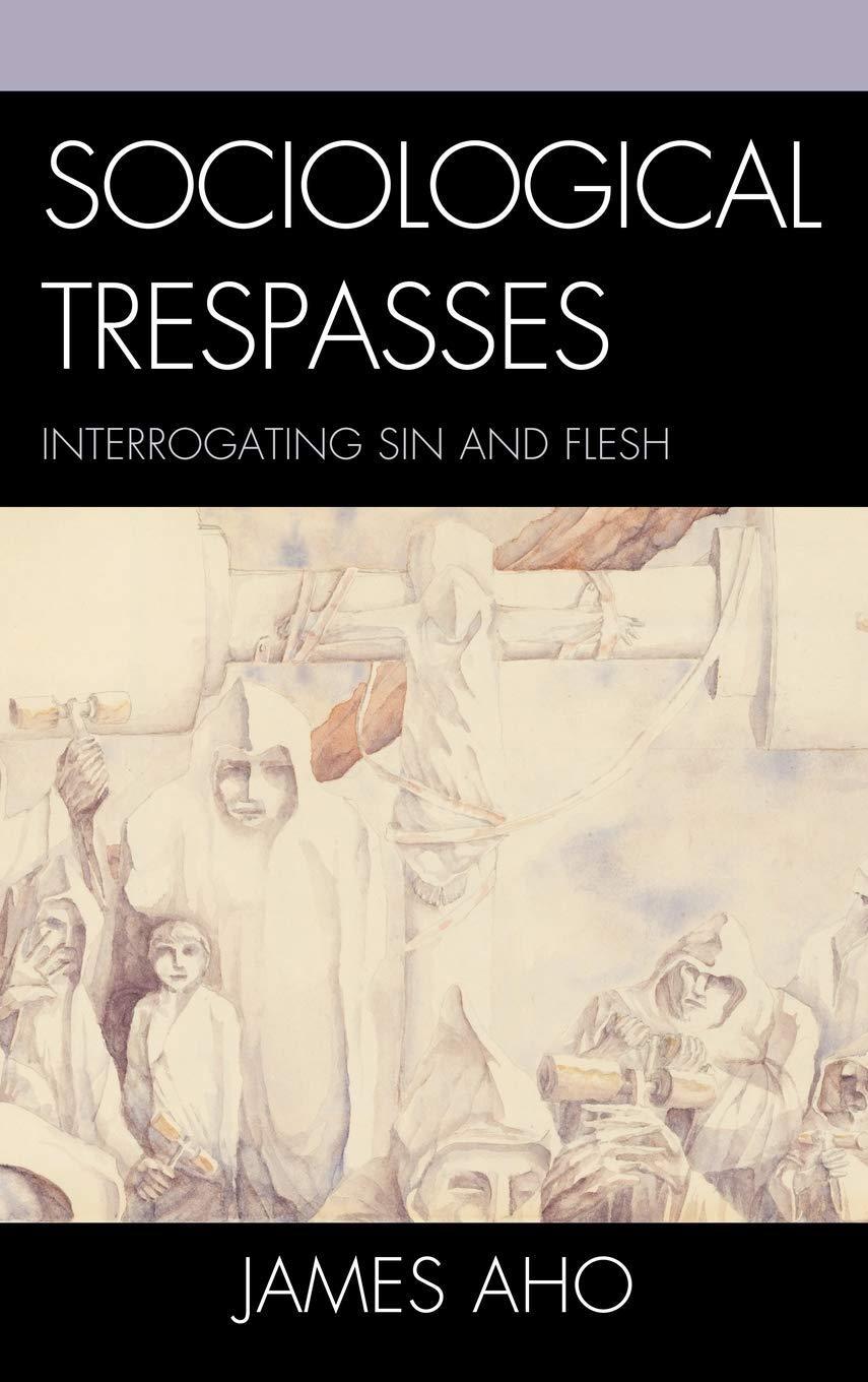 Sociological Trespasses - FULL INSTANT DOWNLOAD | PDF DOCX EPUB