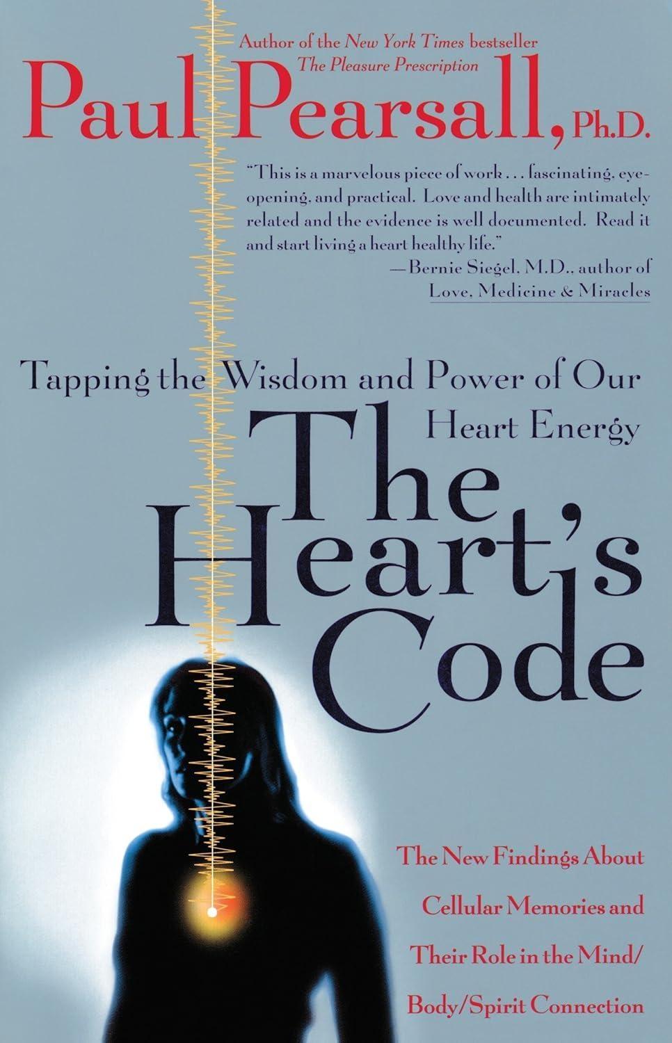The Heart's Code: Tapping the Wisdom and Power of Our Heart Energy - FULL INSTANT DOWNLOAD | PDF DOCX EPUB