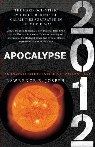 Apocalypse 2012: A Scientific Investigation into Civilization's End - FULL INSTANT DOWNLOAD | PDF DOCX EPUB