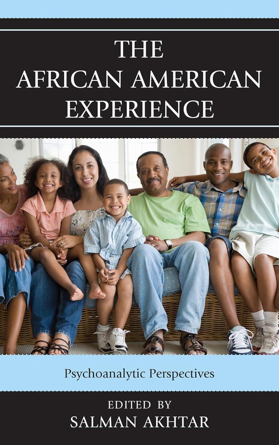 The African American Experience: Psychoanalytic Perspectives - FULL INSTANT DOWNLOAD | PDF DOCX EPUB