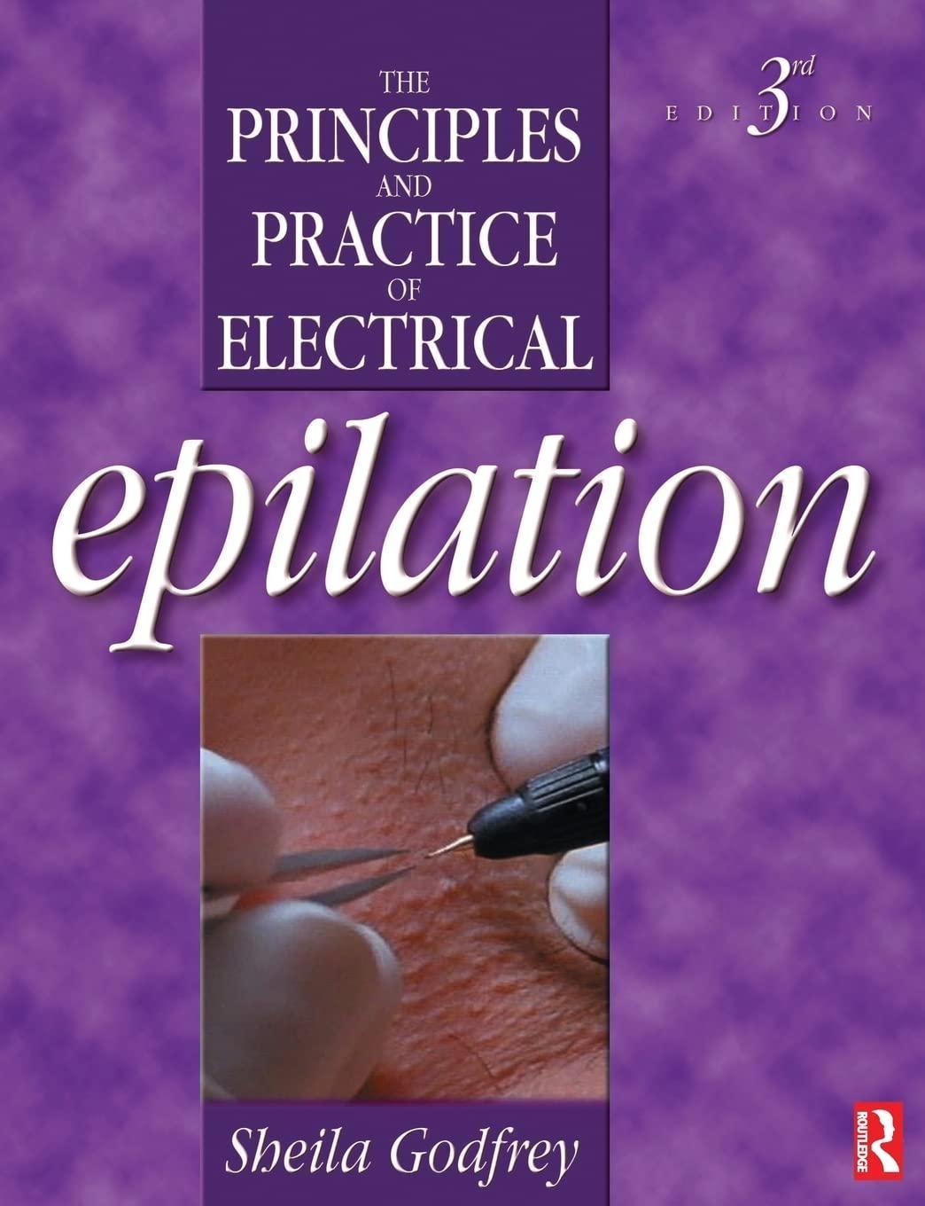 Principles and Practice of Electrical Epilation, 3rd Edition - FULL INSTANT DOWNLOAD | PDF DOCX EPUB