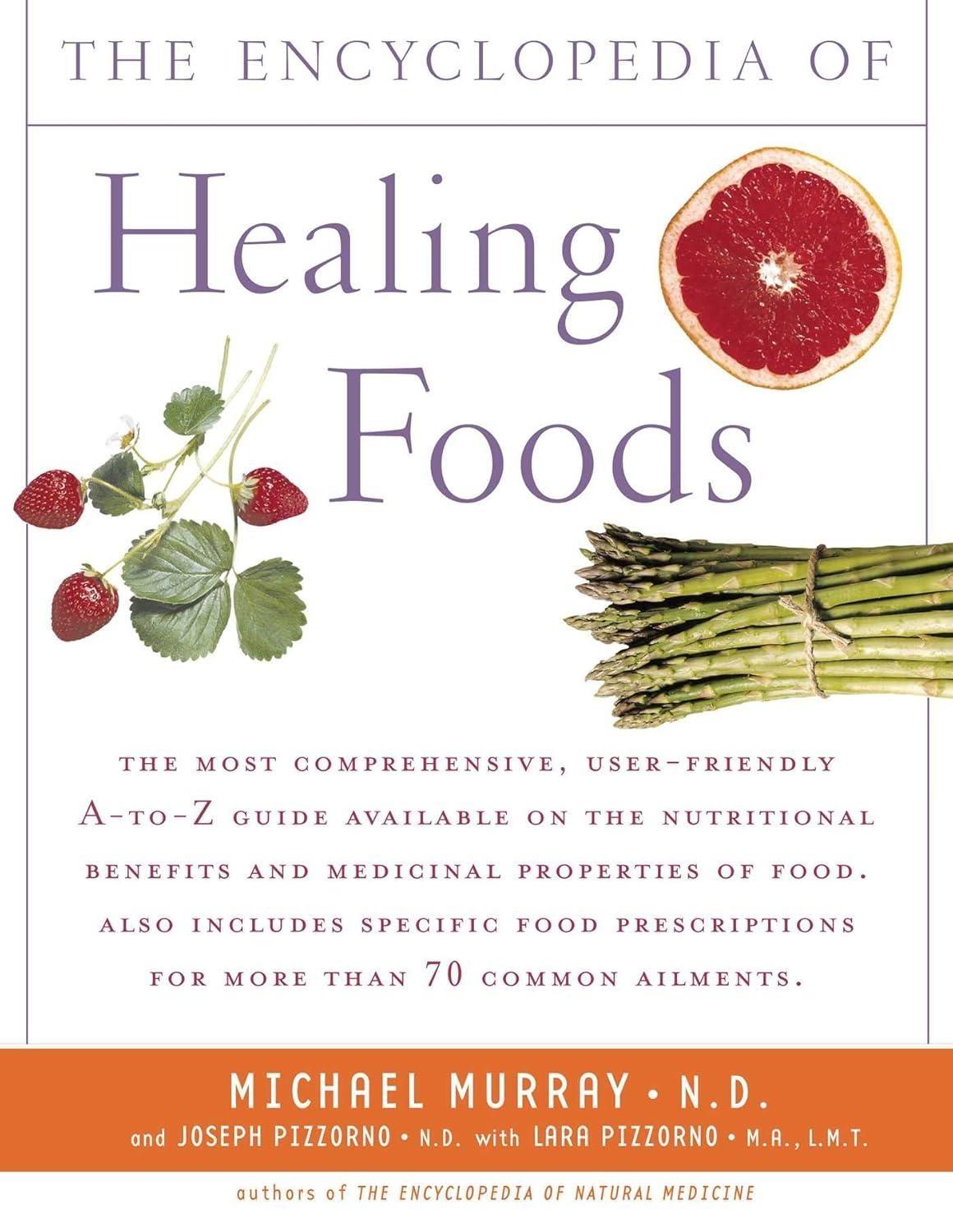The Encyclopedia of Healing Foods - FULL INSTANT DOWNLOAD | PDF DOCX EPUB