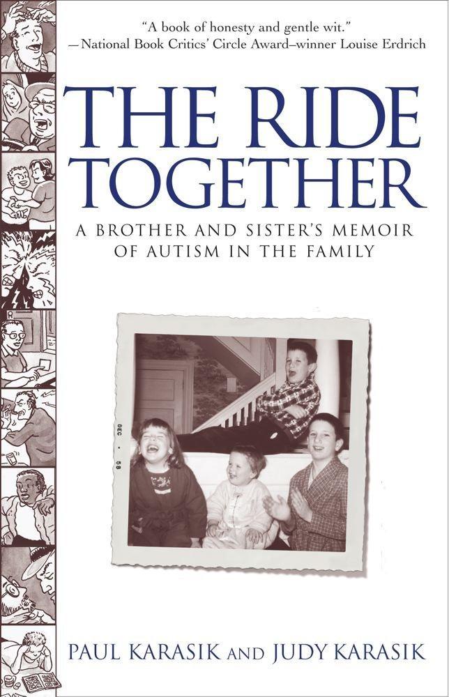 The Ride Together: A Brother and Sister's Memoir of Autism in the Fam - FULL INSTANT DOWNLOAD | PDF DOCX EPUB