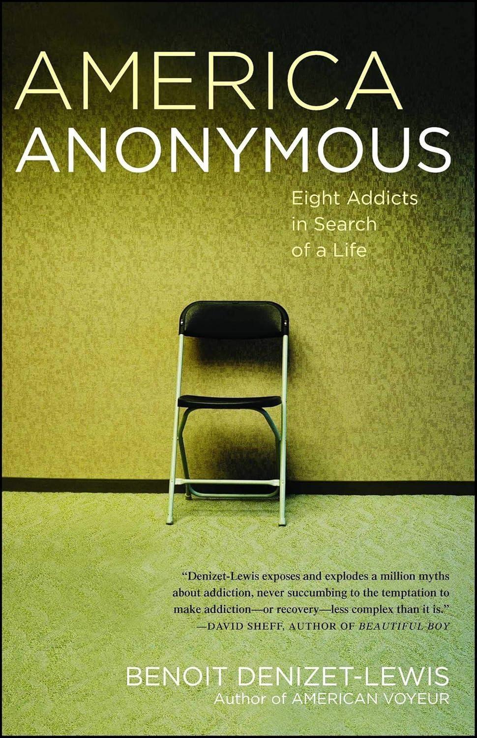 America Anonymous: Eight Addicts in Search of a Life - FULL INSTANT DOWNLOAD | PDF DOCX EPUB