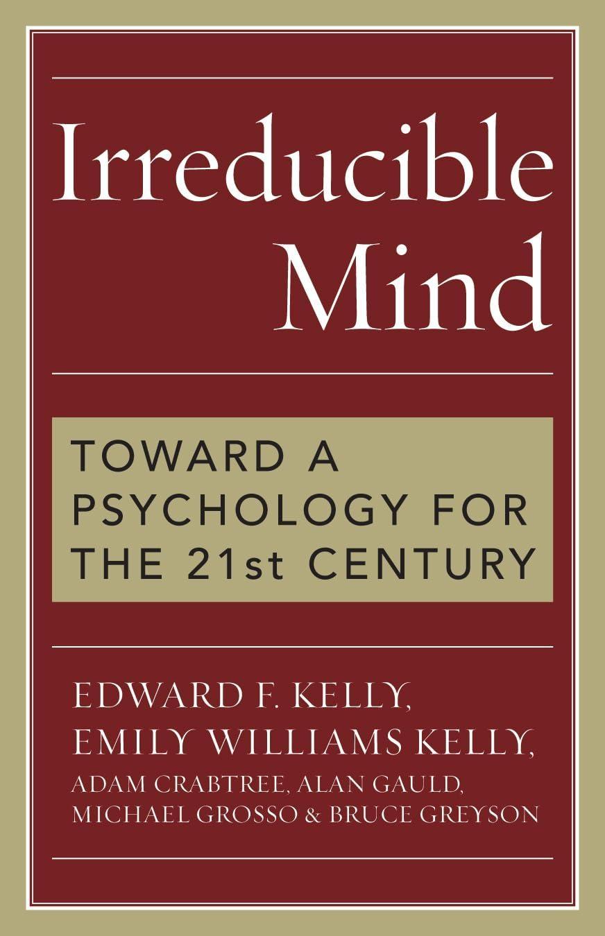 Irreducible Mind - FULL INSTANT DOWNLOAD | PDF DOCX EPUB