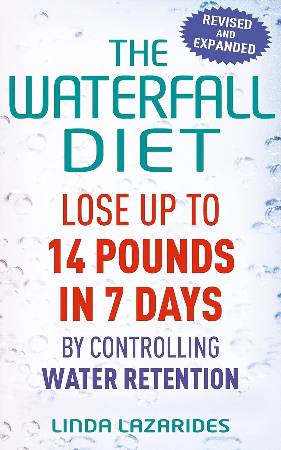 The Waterfall Diet: Lose up to 14 pounds in 7 days by controlling water retention - FULL INSTANT DOWNLOAD | PDF DOCX EPUB