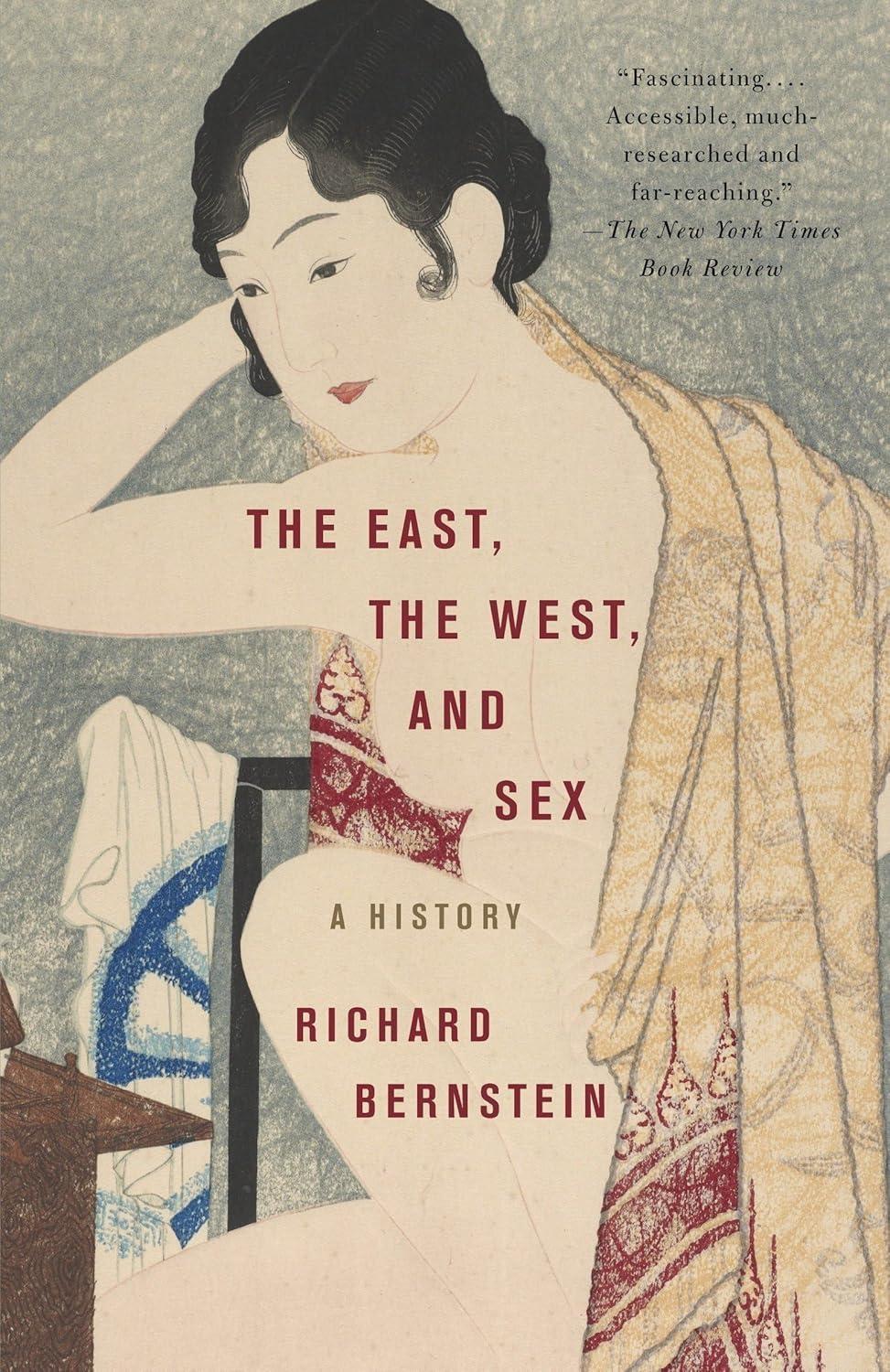 The East, the West, and Sex: A History of Erotic Encounters - FULL INSTANT DOWNLOAD | PDF DOCX EPUB