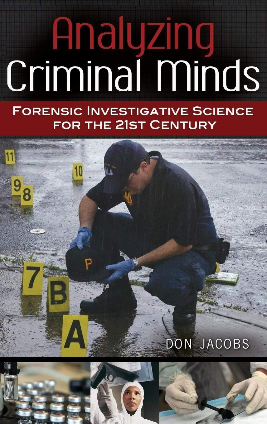 Analyzing Criminal Minds: Forensic Investigative Science for the 21st Century, 1st Edition - FULL INSTANT DOWNLOAD | PDF DOCX EPUB