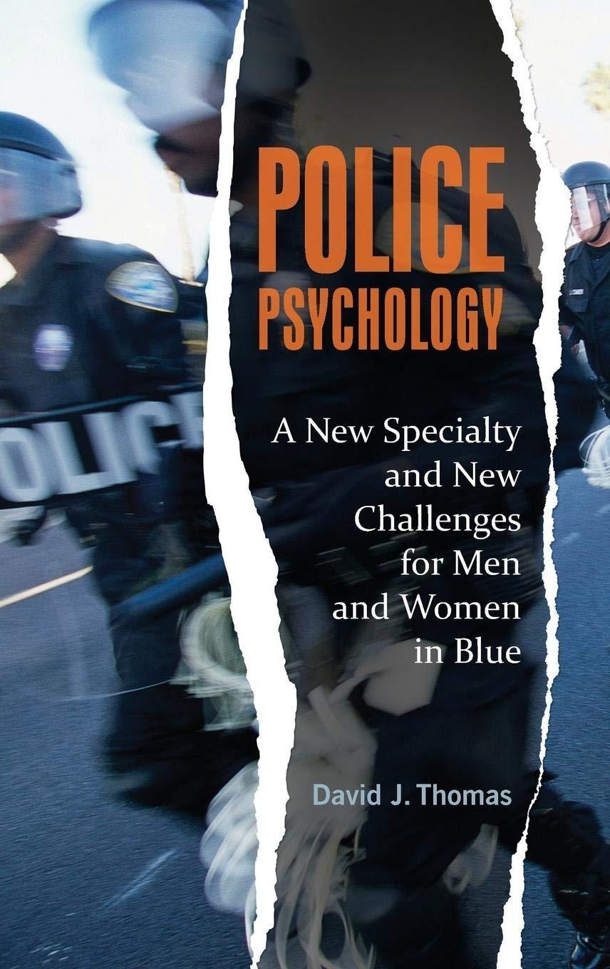 Police Psychology: A New Specialty and New Challenges for Men and Women in Blue, 1st Edition - FULL INSTANT DOWNLOAD | PDF DOCX EPUB