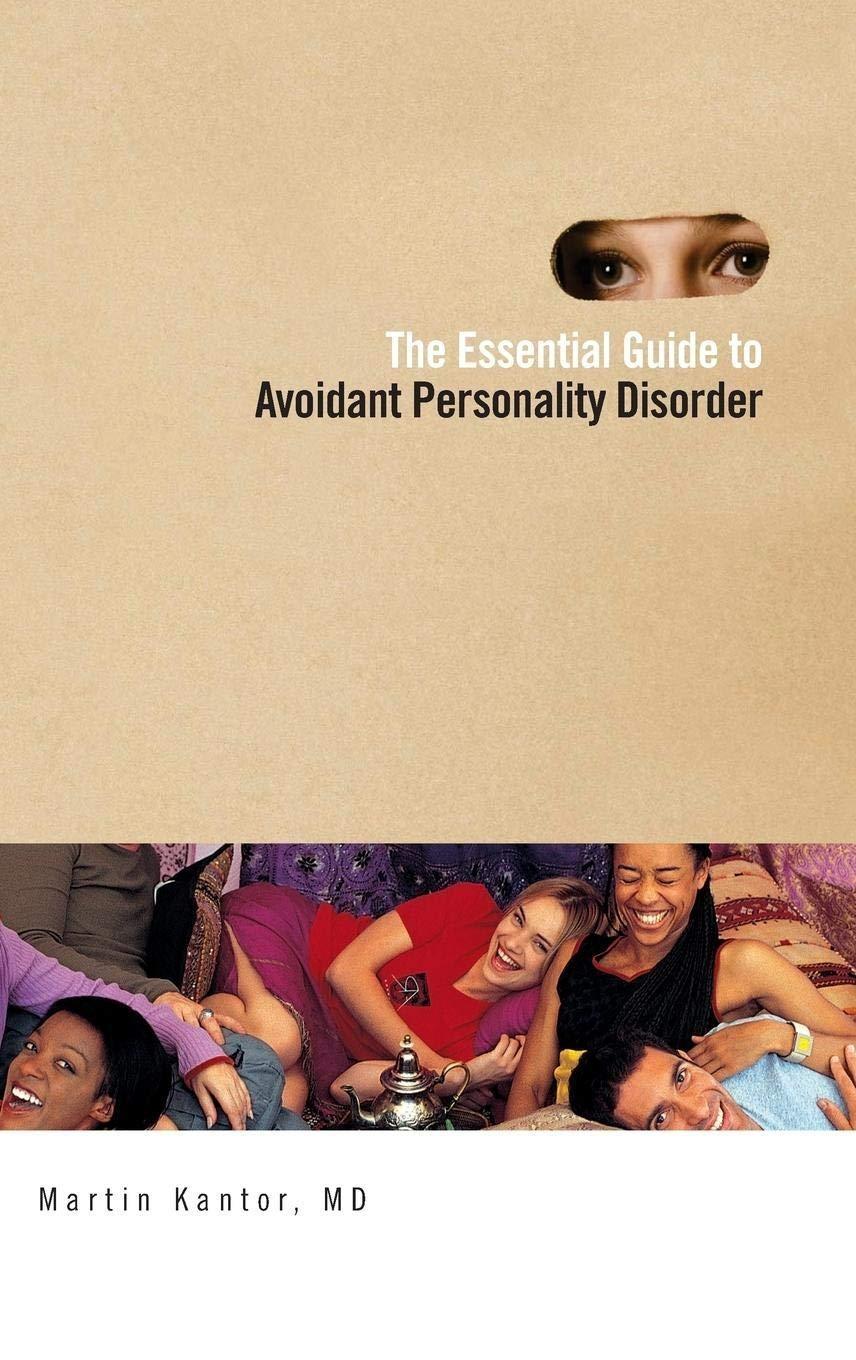 The Essential Guide to Overcoming Avoidant Personality Disorder, 1st Edition - FULL INSTANT DOWNLOAD | PDF DOCX EPUB