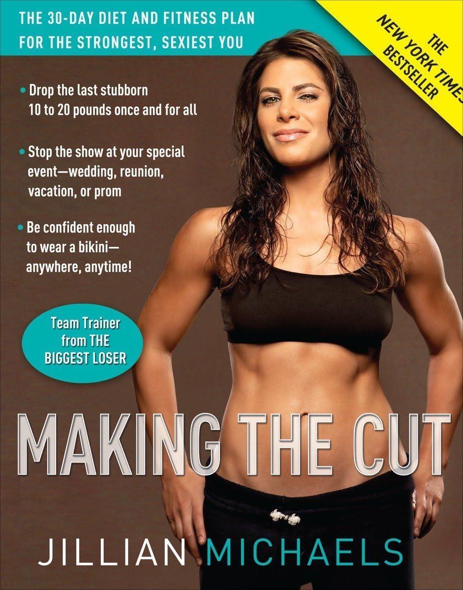 Making the Cut: The 30-Day Diet and Fitness Plan for the Strongest, Sexiest You - FULL INSTANT DOWNLOAD | PDF DOCX EPUB