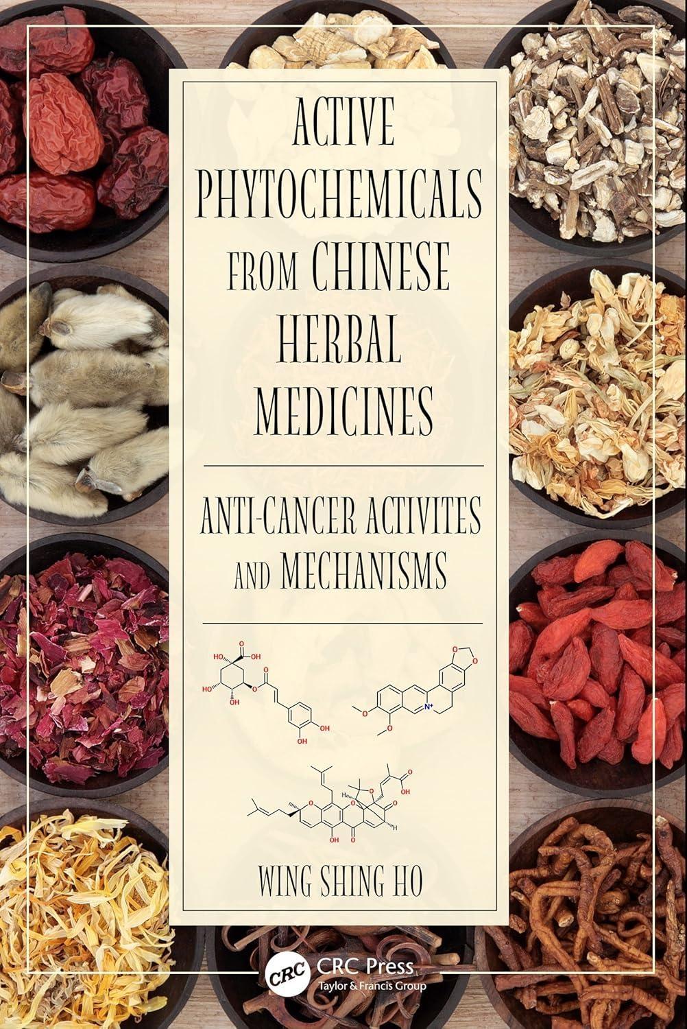 Active Phytochemicals from Chinese Herbal Medicines: Anti-Cancer Activities and Mechanisms, 1st Edition - FULL INSTANT DOWNLOAD | PDF DOCX EPUB
