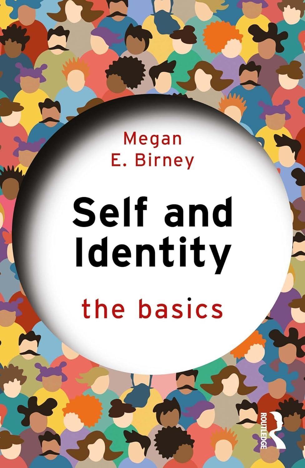 Self and Identity: The Basics, 1st Edition - FULL INSTANT DOWNLOAD | PDF DOCX EPUB