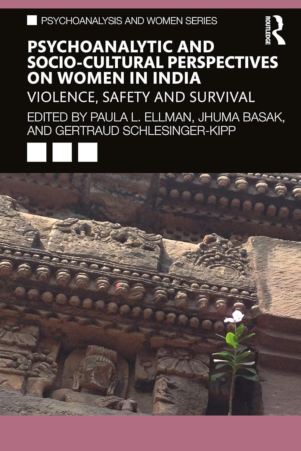 Psychoanalytic and Socio-Cultural Perspectives on Women in India: Violence, Safety and Survival, 1st Edition - FULL INSTANT DOWNLOAD | PDF DOCX EPUB