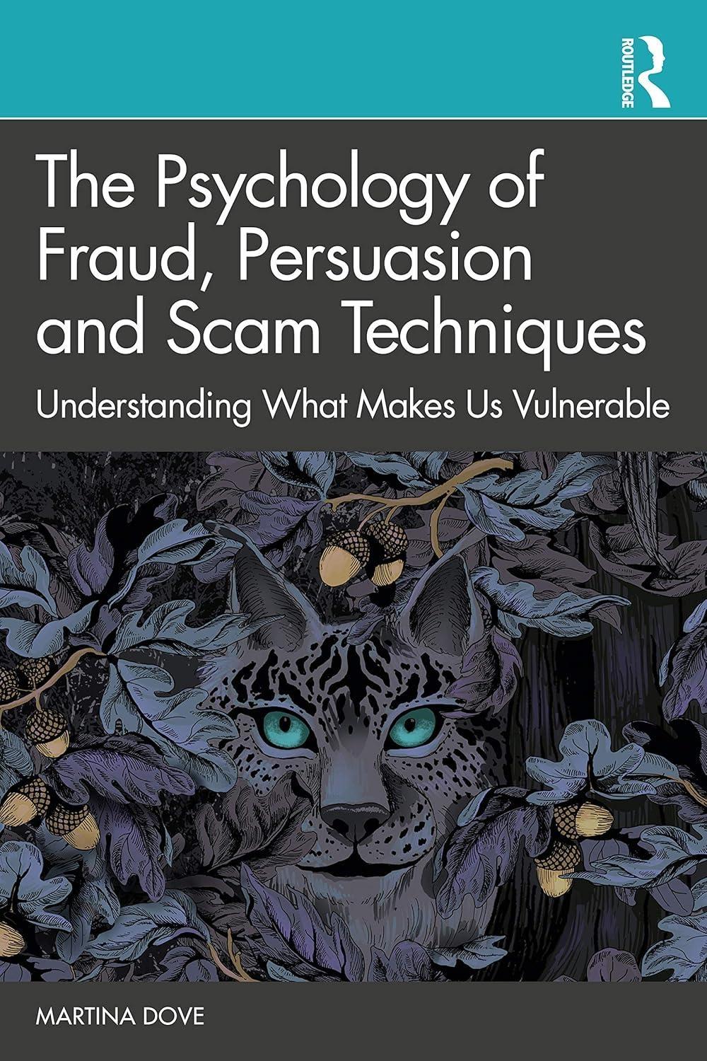 The Psychology of Fraud, Persuasion and Scam Techniques: Understanding What Makes Us Vulnerable, 1st Edition - FULL INSTANT DOWNLOAD | PDF DOCX EPUB