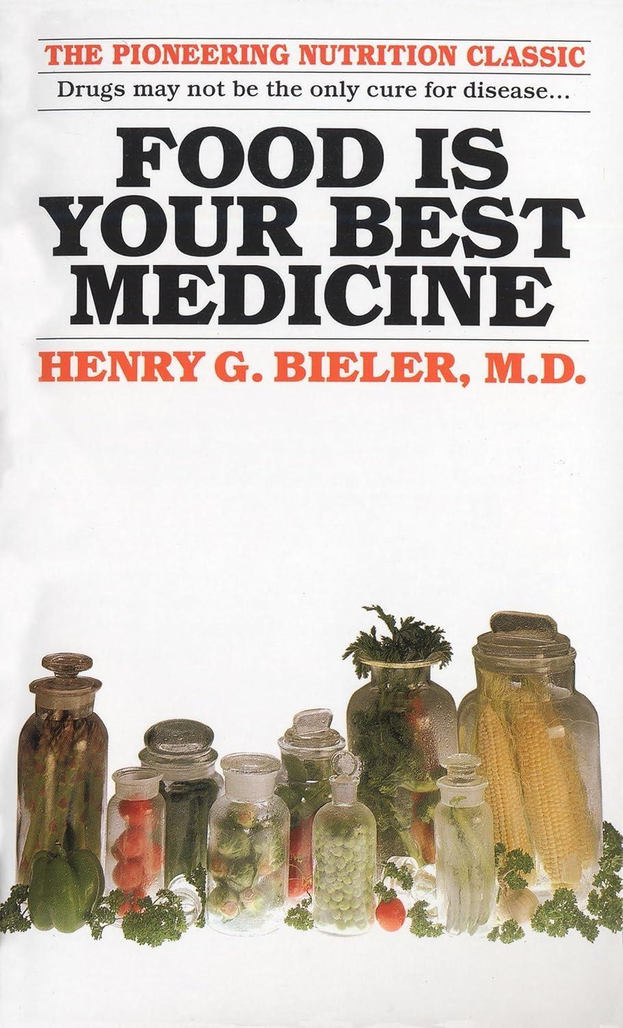 Food Is Your Best Medicine: The Pioneering Nutrition Classic - FULL INSTANT DOWNLOAD | PDF DOCX EPUB