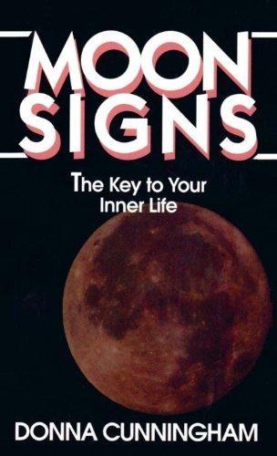 Moon Signs: The Key to Your Inner Life - FULL INSTANT DOWNLOAD | PDF DOCX EPUB