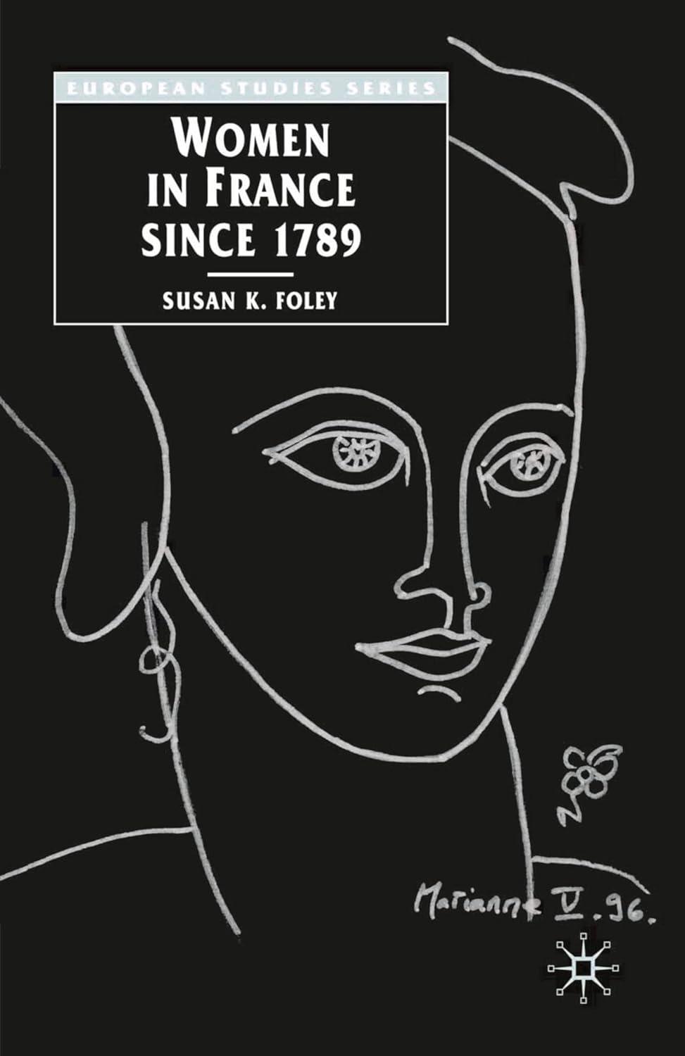 Women in France Since 1789: The Meanings of Difference, 1st Edition - FULL INSTANT DOWNLOAD | PDF DOCX EPUB