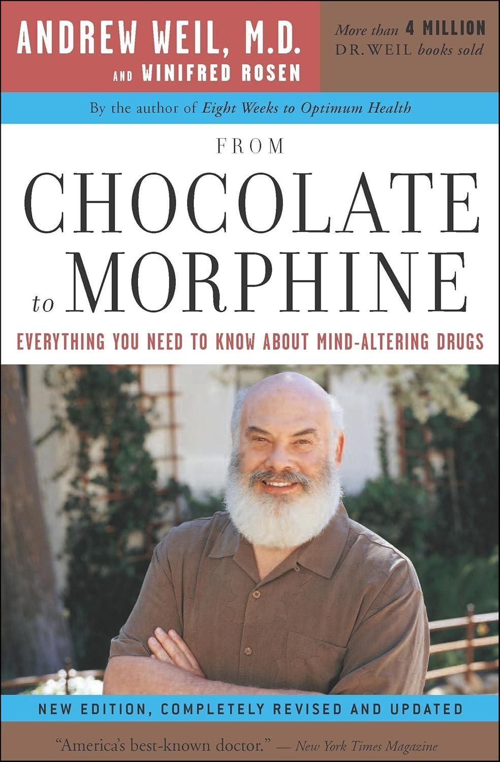 From Chocolate to Morphine: Everything You Need to Know About Mind-Altering Drugs - FULL INSTANT DOWNLOAD | PDF DOCX EPUB