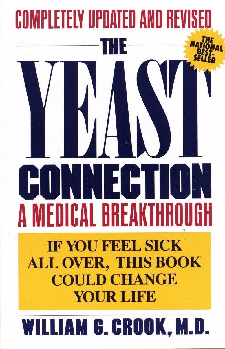 The Yeast Connection: A Medical Breakthrough - FULL INSTANT DOWNLOAD | PDF DOCX EPUB