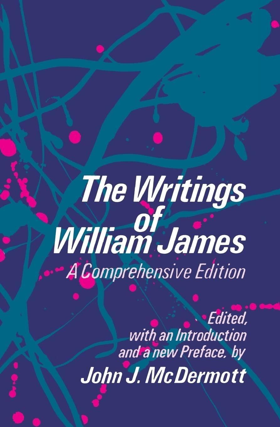 The Writings of William James - FULL INSTANT DOWNLOAD | PDF DOCX EPUB