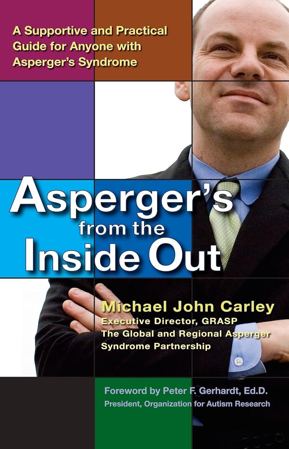 Asperger's From the Inside Out: A Supportive and Practical Guide for Anyone with Asperger's Syndrome - FULL INSTANT DOWNLOAD | PDF DOCX EPUB