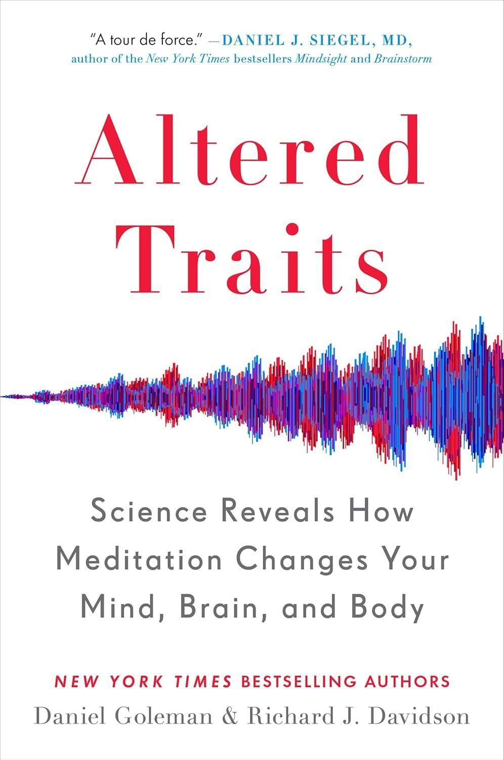 Altered Traits: Science Reveals How Meditation Changes Your Mind, Brain, and Body - FULL INSTANT DOWNLOAD | PDF DOCX EPUB