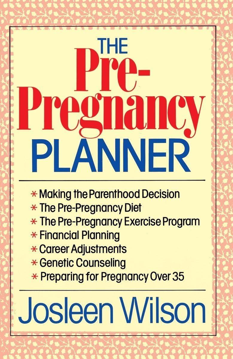 The Pre-Pregnancy Planner - FULL INSTANT DOWNLOAD | PDF DOCX EPUB