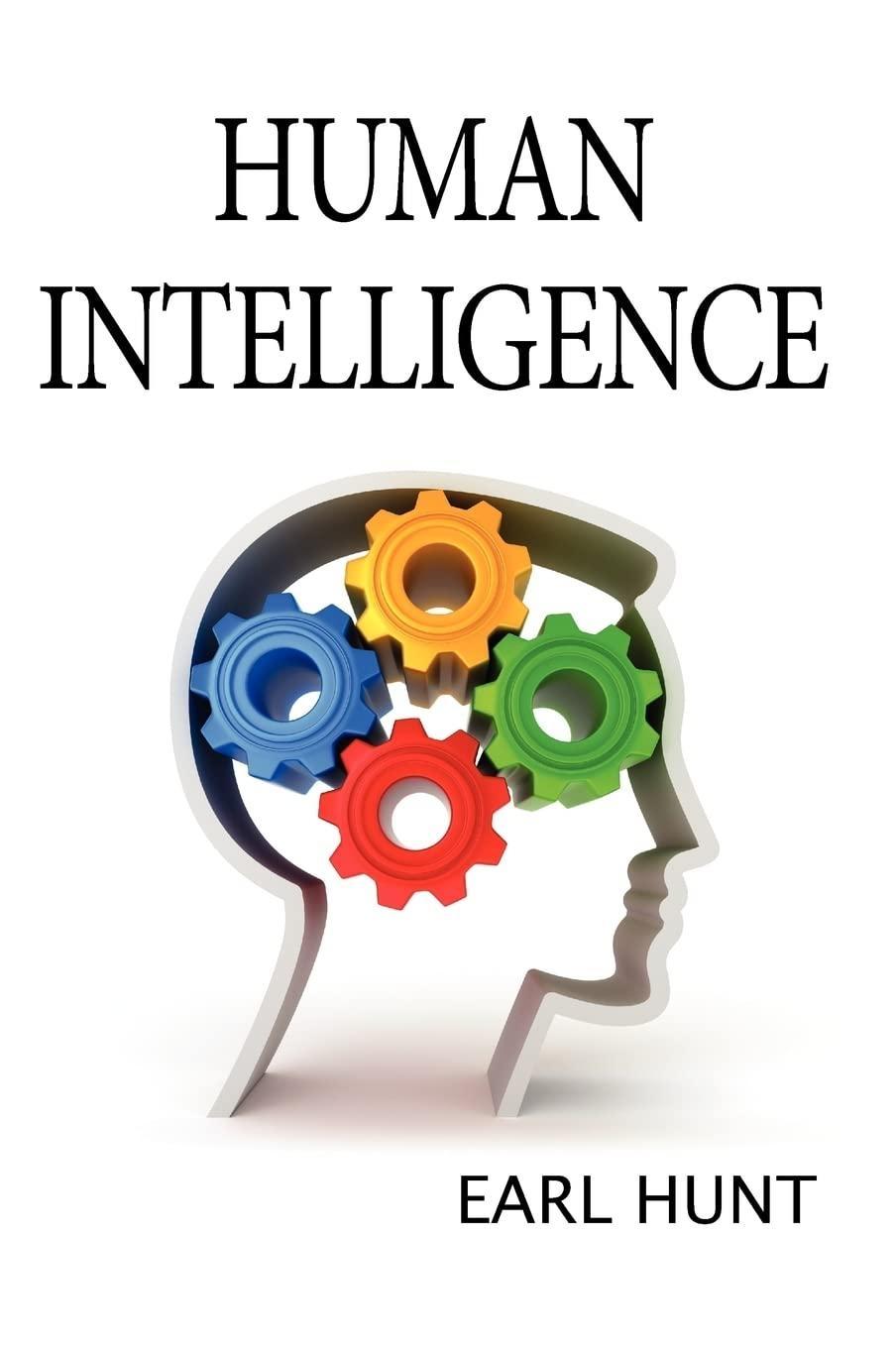 Human Intelligence - FULL INSTANT DOWNLOAD | PDF DOCX EPUB