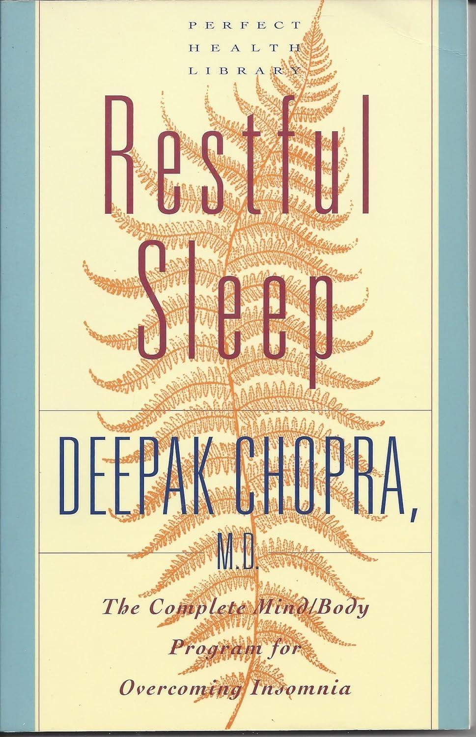Restful Sleep: The Complete Mind/Body Program for Overcoming Insomnia - FULL INSTANT DOWNLOAD | PDF DOCX EPUB