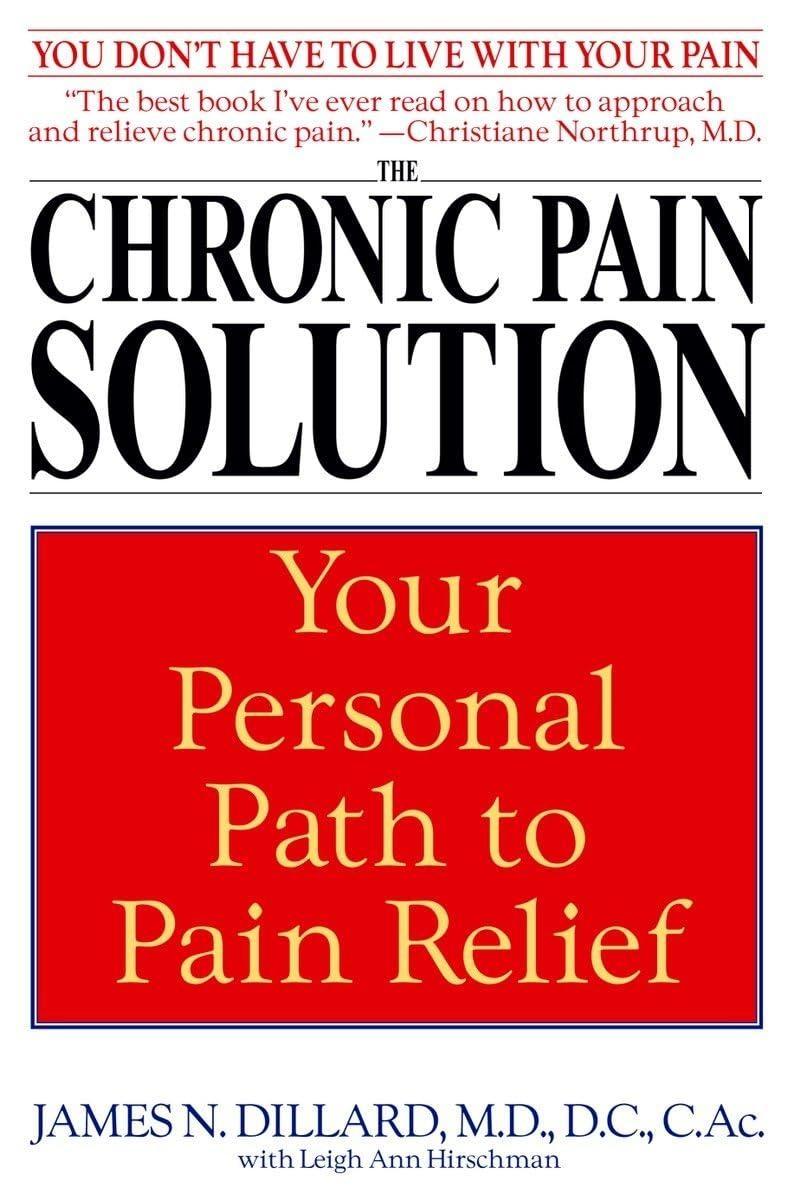 The Chronic Pain Solution: Your Personal Path to Pain Relief - FULL INSTANT DOWNLOAD | PDF DOCX EPUB