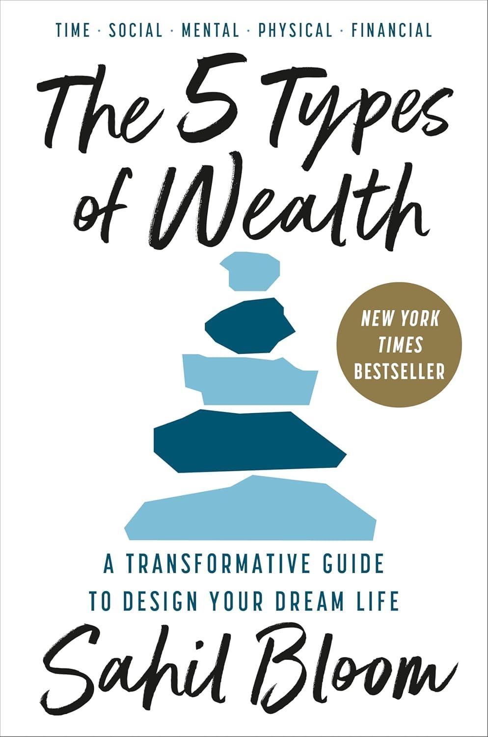 The 5 Types of Wealth: A Transformative Guide to Design Your Dream Life - FULL INSTANT DOWNLOAD | PDF DOCX EPUB