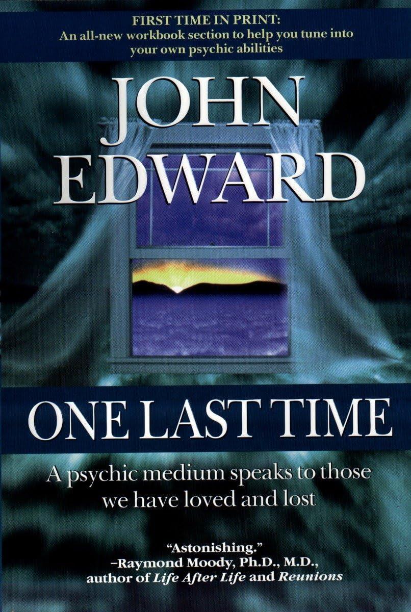 One Last Time: A Psychic Medium Speaks to Those We Have Loved and Lost - FULL INSTANT DOWNLOAD | PDF DOCX EPUB