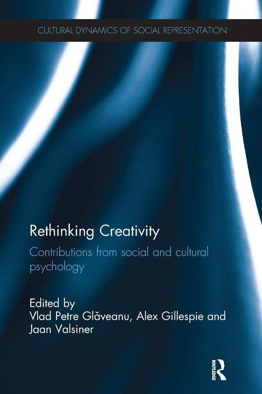Rethinking Creativity: Contributions from social and cultural psychology, 1st Edition - FULL INSTANT DOWNLOAD | PDF DOCX EPUB